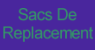 Sacs de remplacement