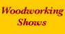Woodworking Shows Quality VAKuum
Products, Inc. will be attending