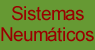 Sistemas de Sujeci&oacute;n y Prensa Neum&aacute;ticos